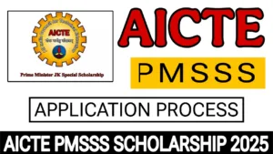 AICTE PMSSS Scholarship 2025