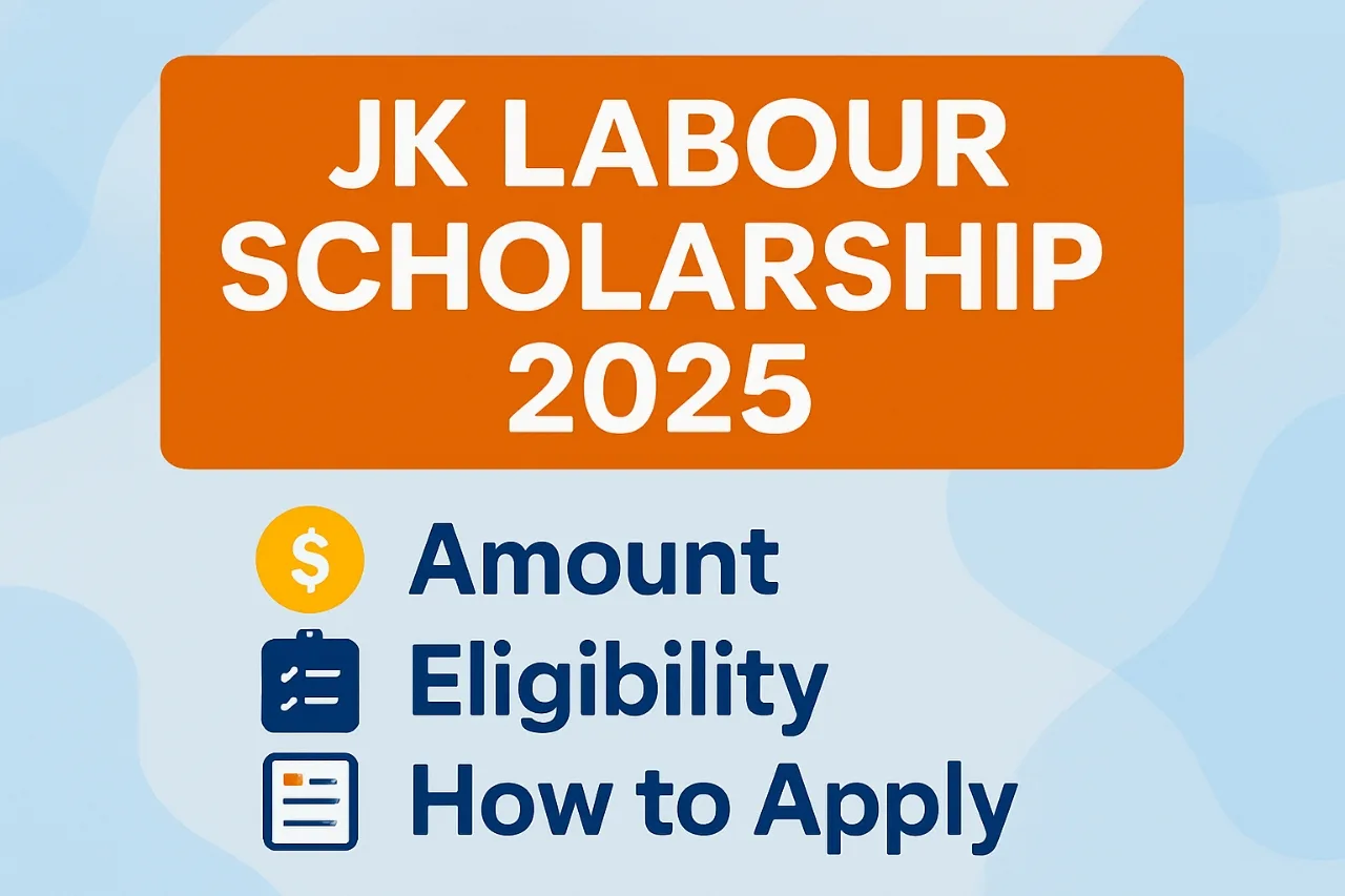 JK Labour Scholarship 2025