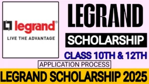 Legrand Scholarship 2025