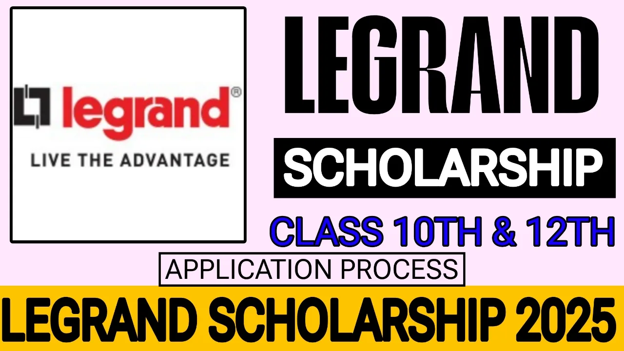 Legrand Scholarship 2025
