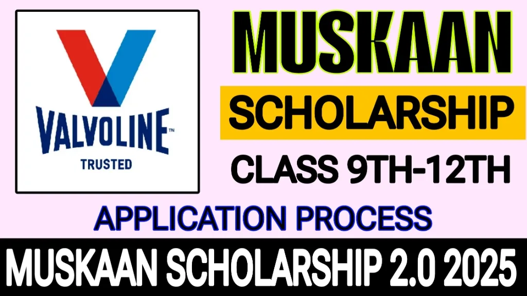 Muskaan Scholarship Program 2025