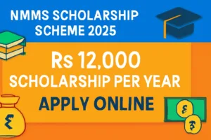 NMMS Scholarship Scheme 2025