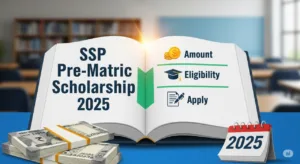 SSP Pre-Matric Scholarship 2025