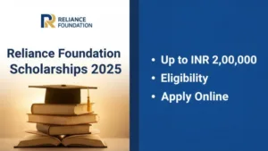 Reliance Foundation Scholarships 2025