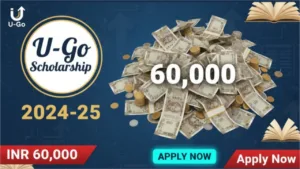 U-Go Scholarship Program 2024-25