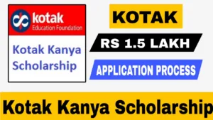 Kotak Kanya Scholarship