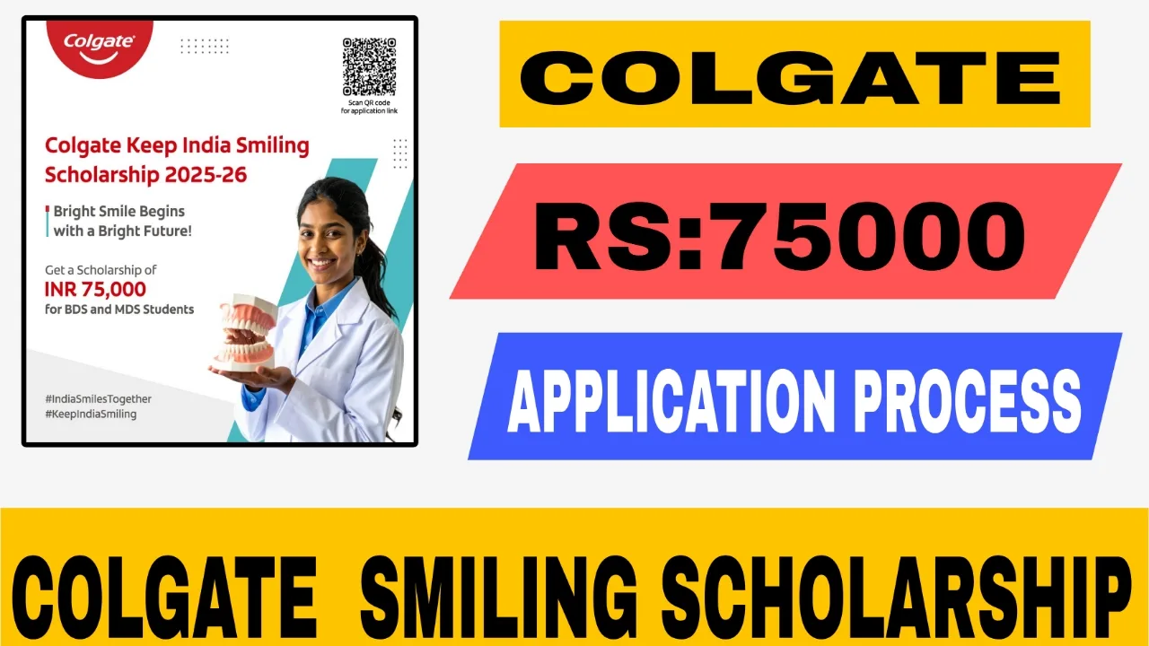 Colgate Keep India Smiling Scholarship