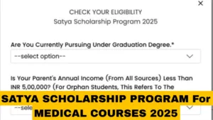 Satya Scholarship Program for Medical Courses 2025