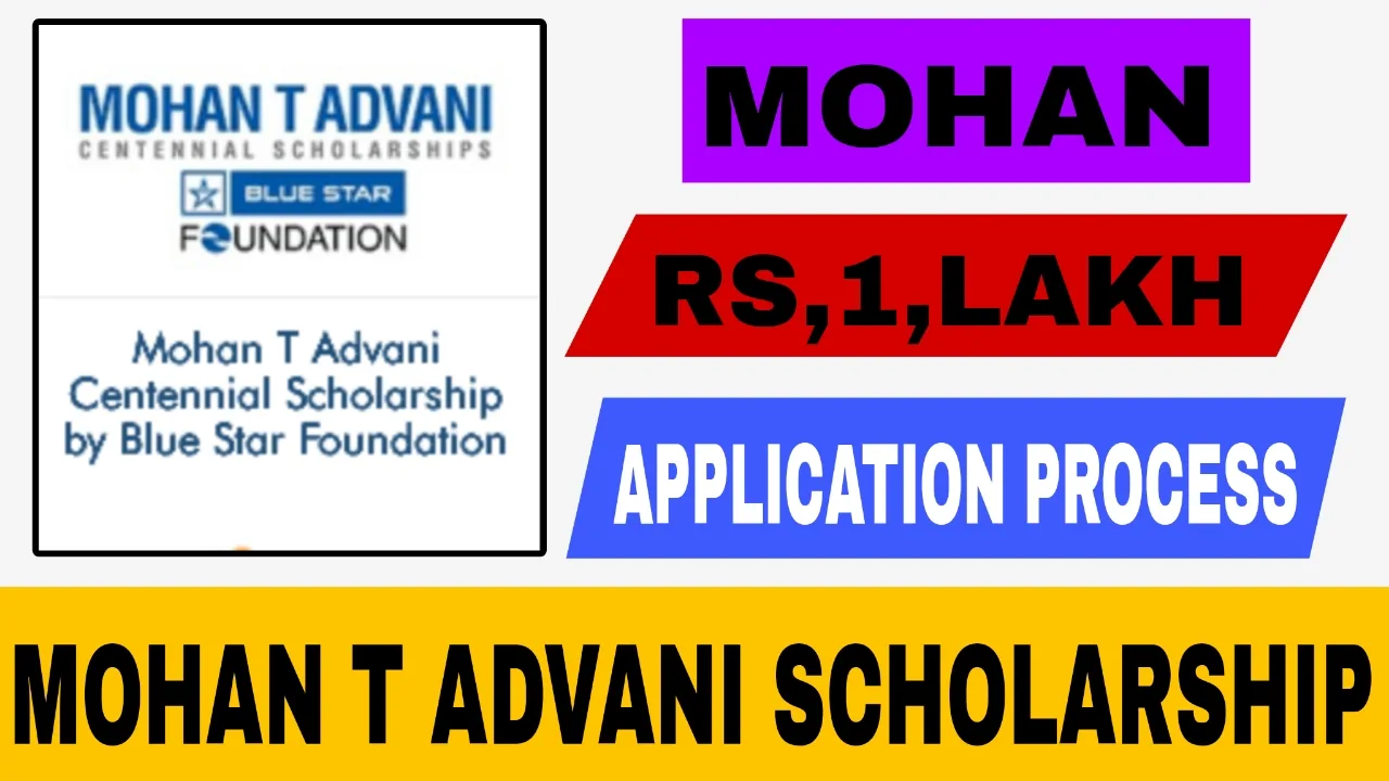 Mohan T Advani Scholarship